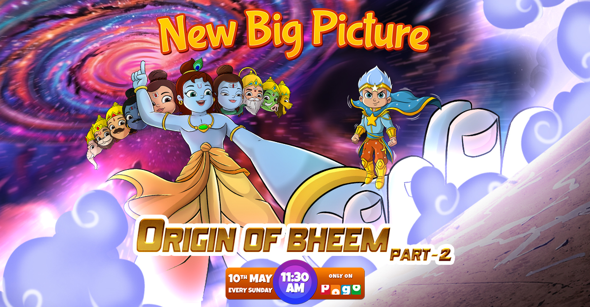 New Big Picture Origin of Bheem - part2